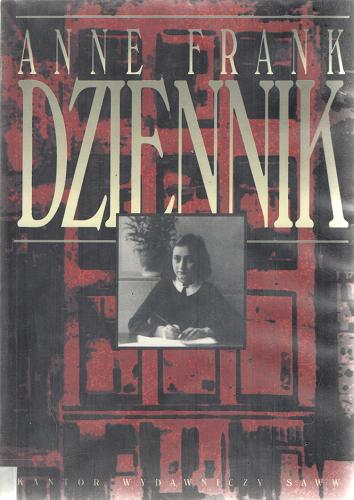 Okładka książki Dziennik : (oficyna) : 12 czerwca 1942-1 sierpnia 1944 / Anne Frank ; zestawione przez Otto Franka i Mirjam Pressler ; przeł. [z niderl.] Alicja Dehue-Oczko.