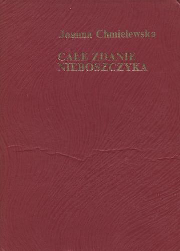 Okładka książki Całe zdanie nieboszczyka / Joanna Chmielewska.