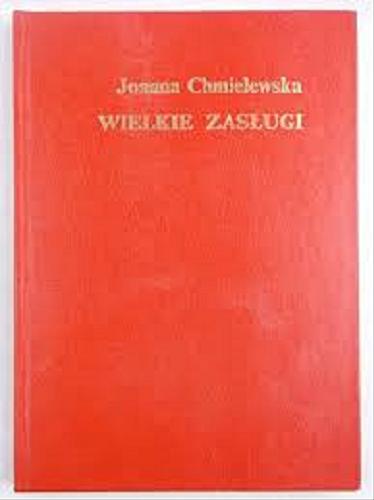 Okładka książki Wielkie zasługi / Joanna Chmielewska.