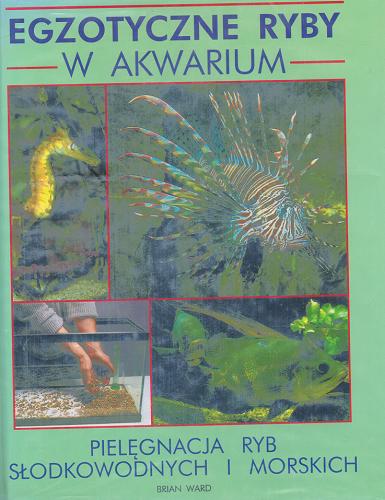 Okładka książki  Akwarium (Egzotyczne ryby w akwarium : Pielęgnacja ryb  1