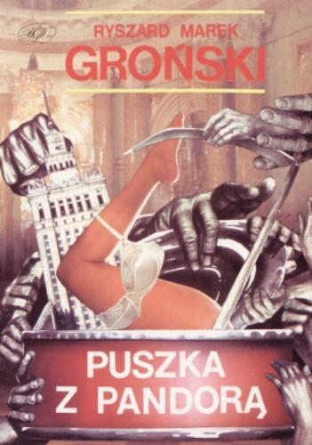 Okładka książki Puszka z Pandorą / Groński Ryszard Marek.