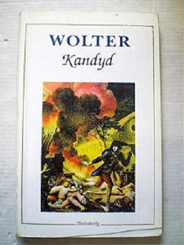 Okładka książki Kandyd czyli Optymizm / Voltaire ; tł. Tadeusz Żeleński.