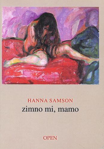 Okładka książki Zimno mi, mamo / Hanna Samson.