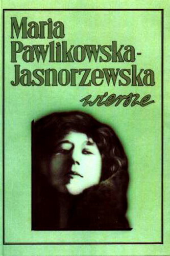 Okładka książki Wiersze / Maria Pawlikowska-Jasnorzewska.