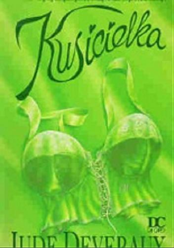 Okładka książki Kusicielka / Jude Deveraux ; tłumaczyła Zuzanna Karaś.