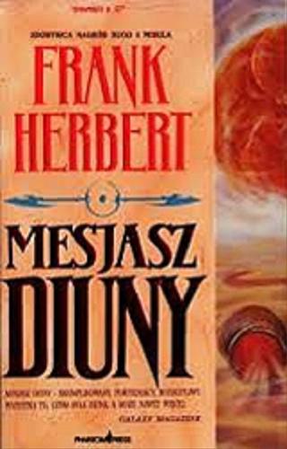 Okładka książki Mesjasz Diuny / Frank Herbert ; przełożyła Maria Grabska.