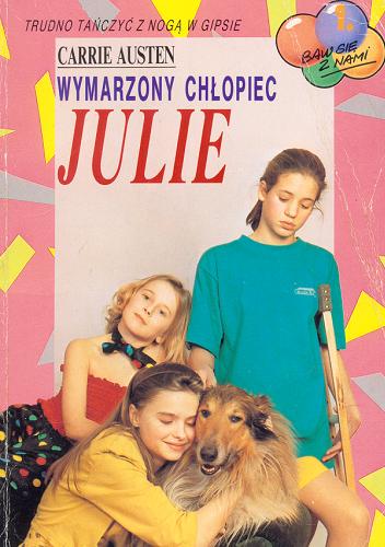 Okładka książki  Wymarzony chłopiec Julie  1