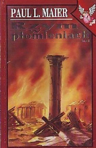 Okładka książki  Rzym w płomieniach. T. 1  3