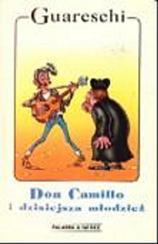 Okładka książki Don Camillo i dzisiejsza młodzież / Giovanni Guareschi ; tłumaczył Adam Szymanowski.
