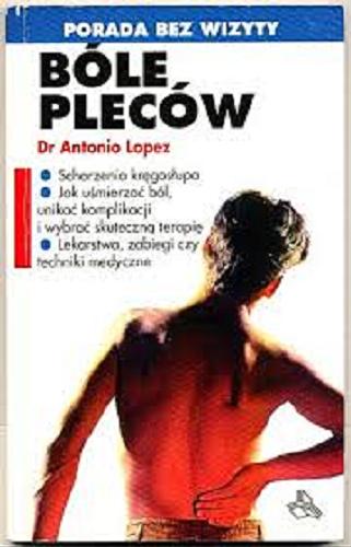 Okładka książki Bóle pleców / Antonio Lopez ; tł. Magdalena Bruczkowska.
