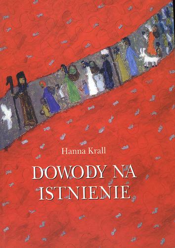 Okładka książki Dowody na istnienie / Hanna Krall.