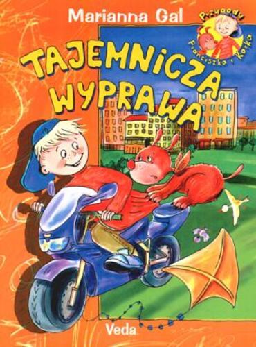 Okładka książki Tajemnicza wyprawa /  Marianna Gal ; il. Katarzyna Kołodziej.