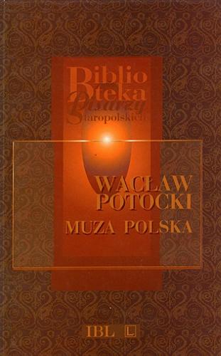 Okładka książki  Muza polska : na tryjumfalny wjazd najaśniejszego Jana III  6