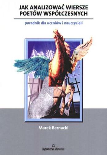 Okładka książki  Jak analizować wiersze poetów współczesnych : poradnik dla uczniów i nauczycieli  4