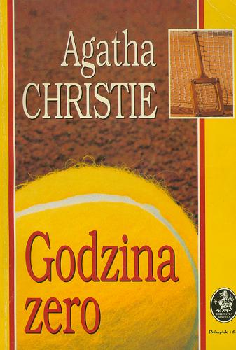 Okładka książki Godzina zero / Agatha Christie ; tł. Michał Madaliński.