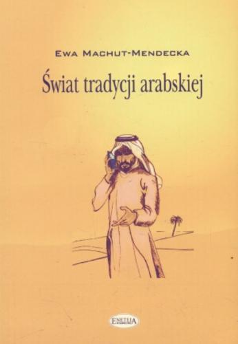 Okładka książki  Świat tradycji arabskiej  1