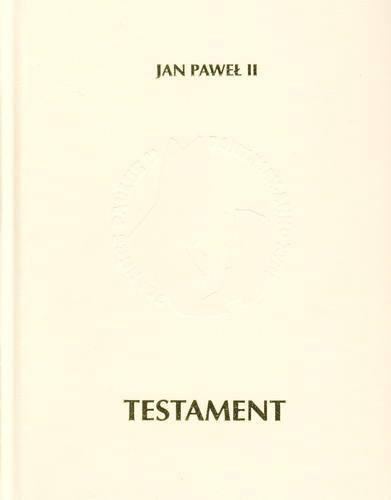Okładka książki Testament / Jan Paweł II.