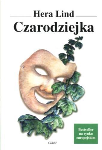 Okładka książki Czarodziejka / Hera Lind ; tł. Janina Zapaśnik-Ogrzewalska.