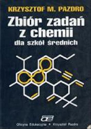 Okładka książki  Zbiór zadań z chemii dla szkół średnich  4