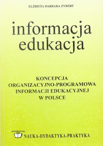 Okładka książki  Koncepcja organizacyjno-programowa informacji edukacyjnej w Polsce  2