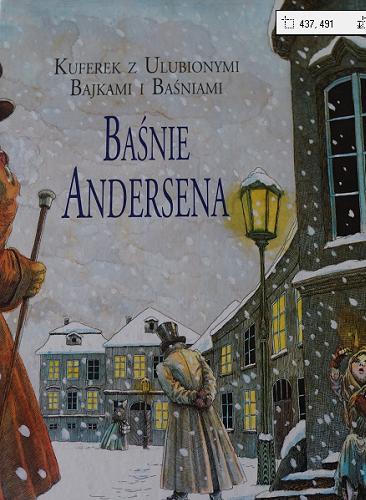 Okładka książki Baśnie Andersena / ilustracje Renáta Fučíková ; [przekład Stefania Beylin, Jarosław Iwaszkiewicz].