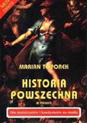 Okładka książki Historia powszechna w pigułce / Marian Toporek.