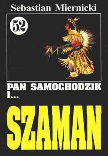 Okładka książki Szaman / Sebastian Miernicki.
