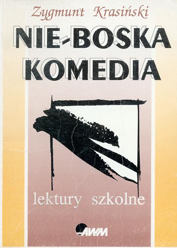 Okładka książki Nie-Boska komedia / Zygmunt Krasiński.