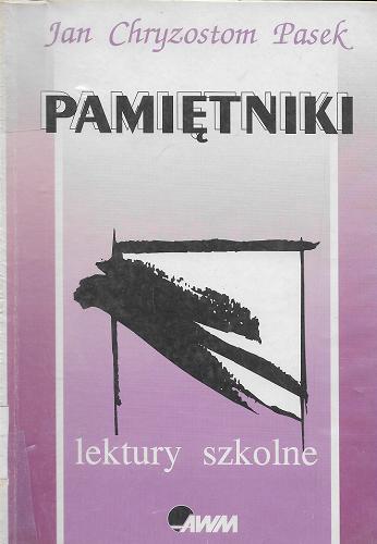 Okładka książki Pamiętniki / Jan Chryzostom Pasek.