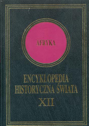 Okładka książki Afryka / oprac. nauk. Michał Chrośnicki ; [aut. tomu Andrzej Dziubiński, Bronisław Nowak].