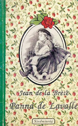 Okładka książki Panna de Lavalle / Jean La Brete ; tł. A. Callier.