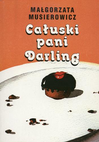 Okładka książki  Całuski pani Darling  13
