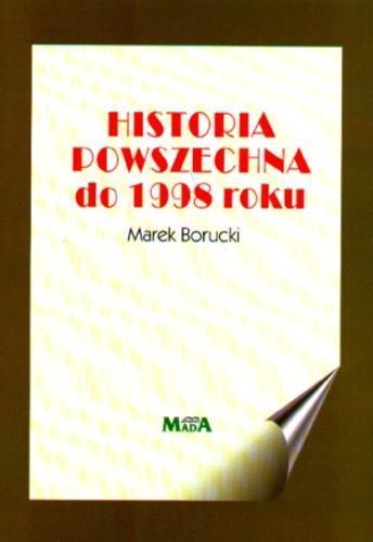 Okładka książki  Historia Powszechna do 1998 roku  15