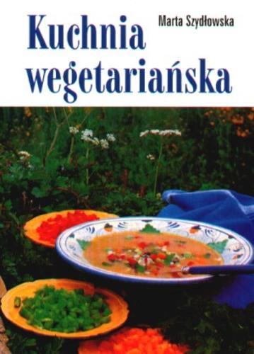 Okładka książki  Kuchnia wegetariańska  1