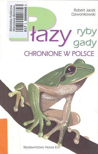 Okładka książki  Płazy, ryby, gady chronione w Polsce  6