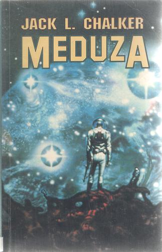 Okładka książki Meduza : tygrys w opałach / Jack L. Chalker ; tł. Konrad Majchrzak.