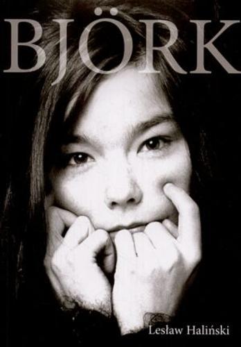 Okładka książki Björk / Lesław Haliński.