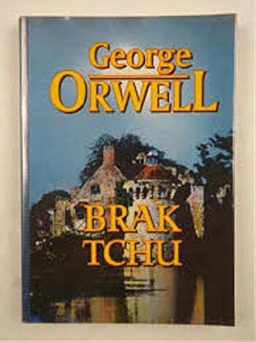 Okładka książki Brak tchu / George Orwell [pseud.] ; przeł. [z ang.] Bartłomiej Zborski.