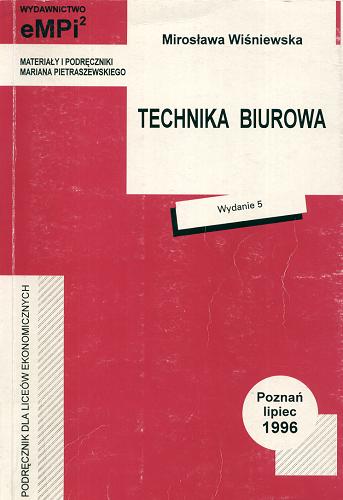 Okładka książki Technika biurowa / Mirosława Wiśniewska.