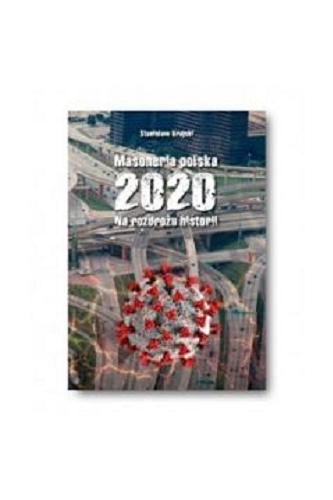 Okładka książki  Masoneria polska 2020 : na rozdrożu historii  15