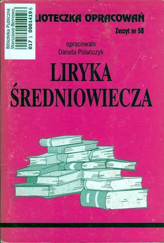 Okładka książki Liryka średniowiecza /  oprac. Danuta Polańczyk.