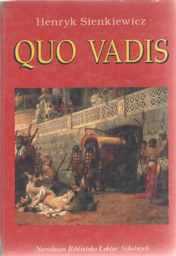 Okładka książki Quo vadis? / Henryk Sienkiewicz.