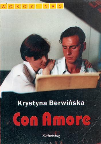 Okładka książki Con amore / Krystyna Berwińska.