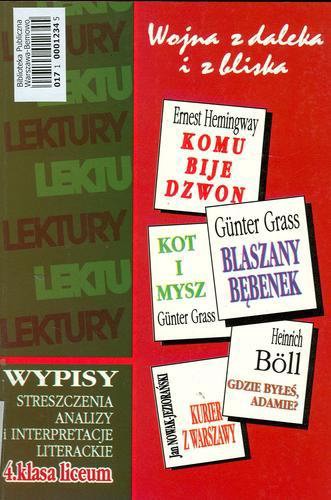 Okładka książki  Wojna z daleka i z bliska : wypisy : streszczenia : analizy i interpretacje literackie : 4 klasa liceum  3