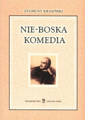 Okładka książki Nie-Boska komedia / Zygmunt Krasiński.
