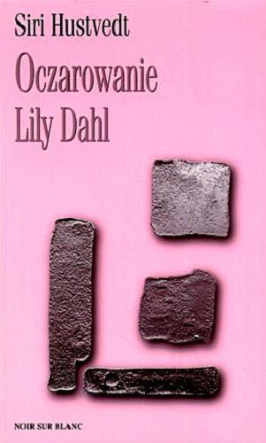Okładka książki  Oczarowanie Lily Dahl  4