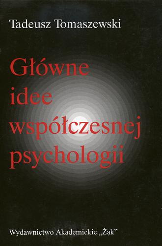 Okładka książki  Główne idee współczesnej psychologii  1