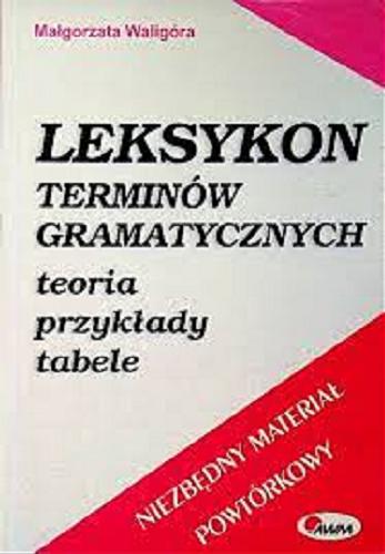 Okładka książki  Leksykon terminów literackich : teoria, przykłady, tab ele  1