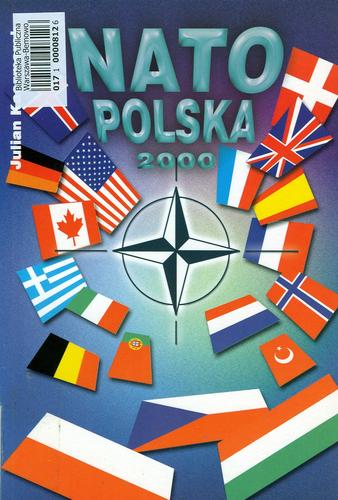 Okładka książki NATO - Polska 2000 / Julian Kaczmarek.