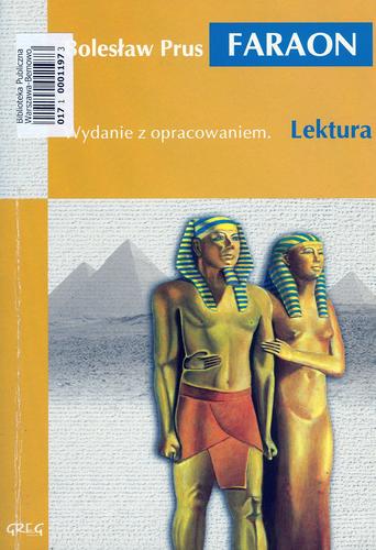 Okładka książki Faraon / Bolesław Prus ; oprac. Barbara Włodarczyk.